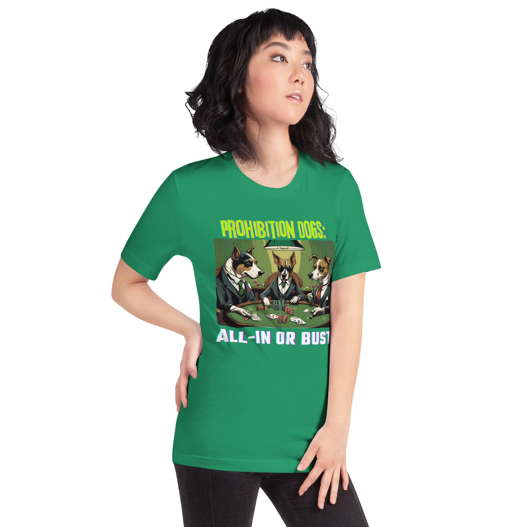 Prohibition Dogs: All-In or Bust T-shirt, Unisex